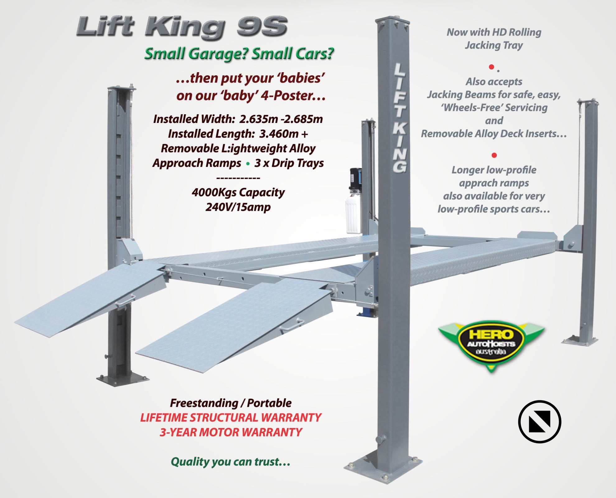 Lift King 9S - great for small spaces and average to compact size cars...